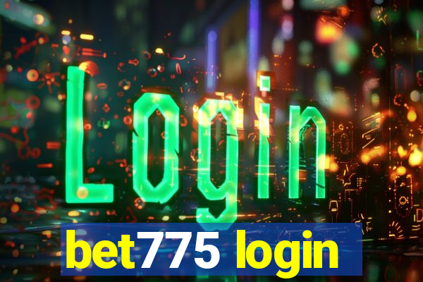 bet775 login